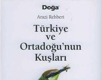 “Türkiye ve Ortadoğu’nun Kuşları”
