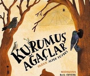 Kurumuş Ağaçlar