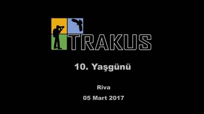 Trakuş 10. Yaşgünü